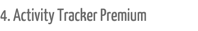 4. Activity Tracker Premium